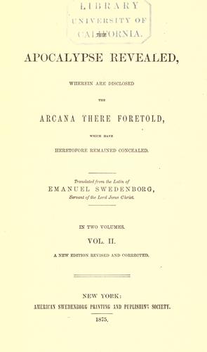 Emanuel Swedenborg: Apocalypse revealed (EBook, 1875, American Swedenborg Print. and Pub. Society)