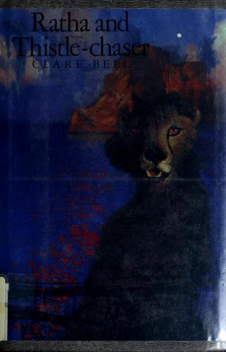 Jean Little, Clare Bell: Ratha and Thistle-Chaser (1990, Margaret K. McElderry Books)