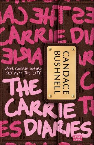 Candace Bushnell: Carrie Diaries (2011, Harper Collins)