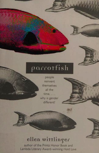 Ellen Wittlinger: Parrotfish (2015, Simon & Schuster Books For Young Readers)