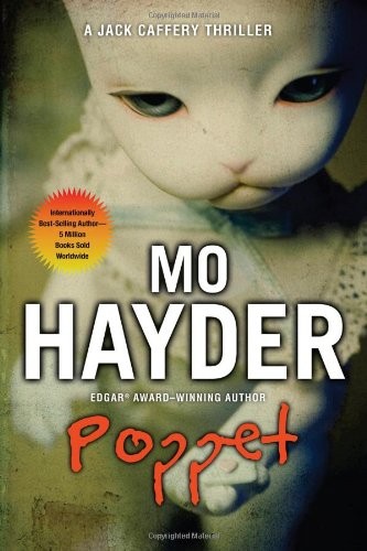 Mo Hayder: Poppet (Jack Caffery) (2013, Atlantic Monthly Press)