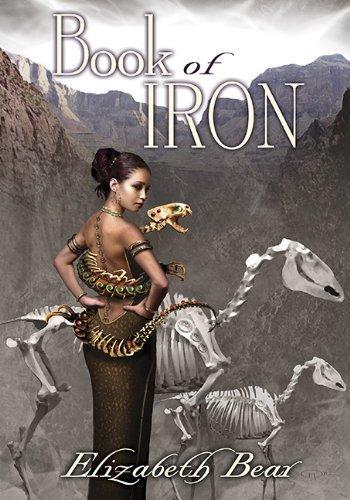 Elizabeth Bear: Book of Iron (2013)