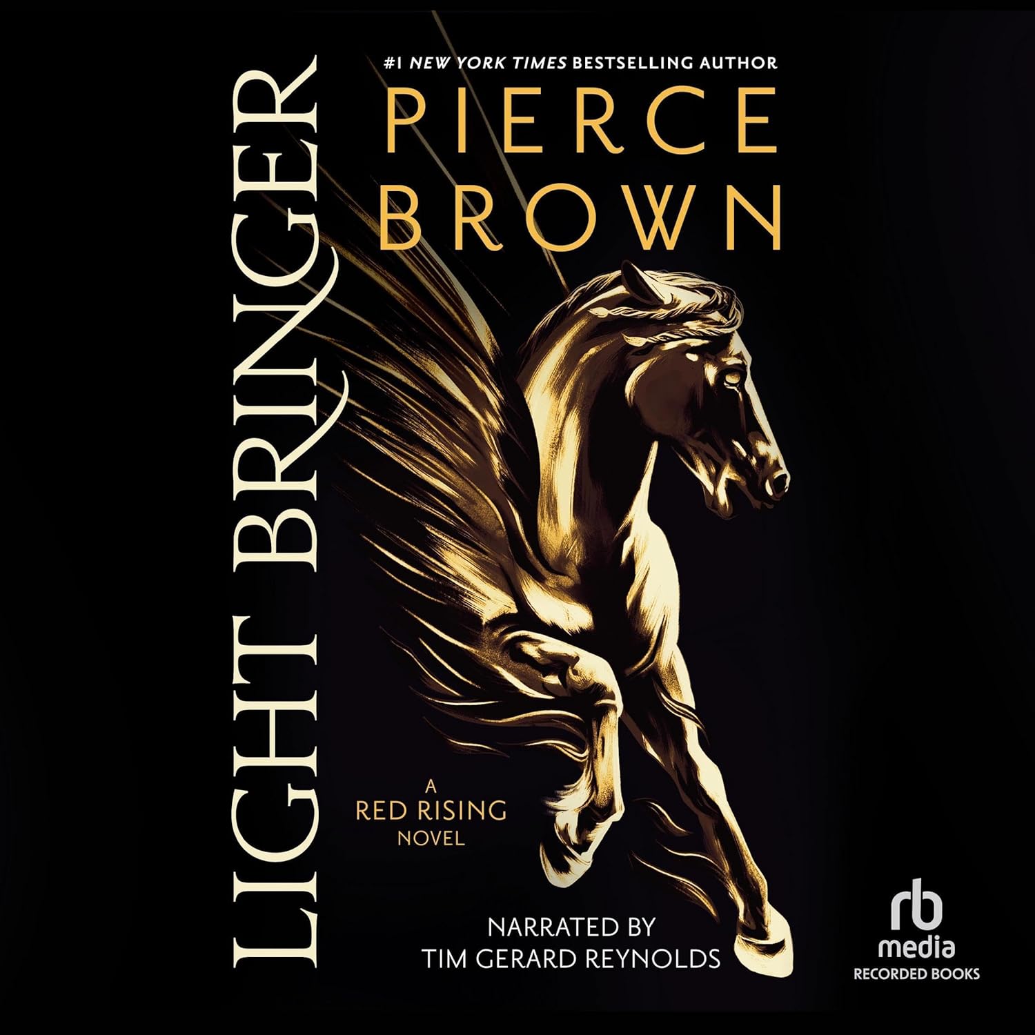 Pierce Brown, Tim Gerard Reynolds: Lightbringer (AudiobookFormat, 2023, Recorded Books)