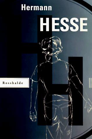 Hermann Hesse: Rosshalde (1998, Noonday Press)