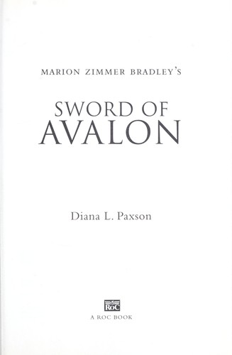 Marion Zimmer Bradley, Diana L. Paxson: Sword of Avalon (2009, Roc Hardcover)