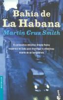 Martin Cruz Smith: Bahía de La Habana (Spanish language, 2001, Planeta)