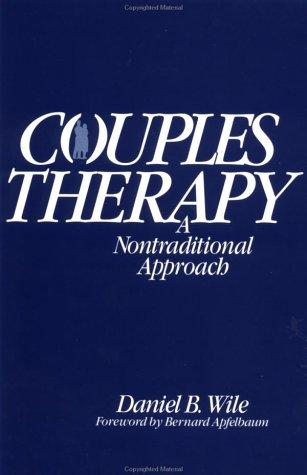 Daniel B. Wile: Couples therapy (1993, Wiley)