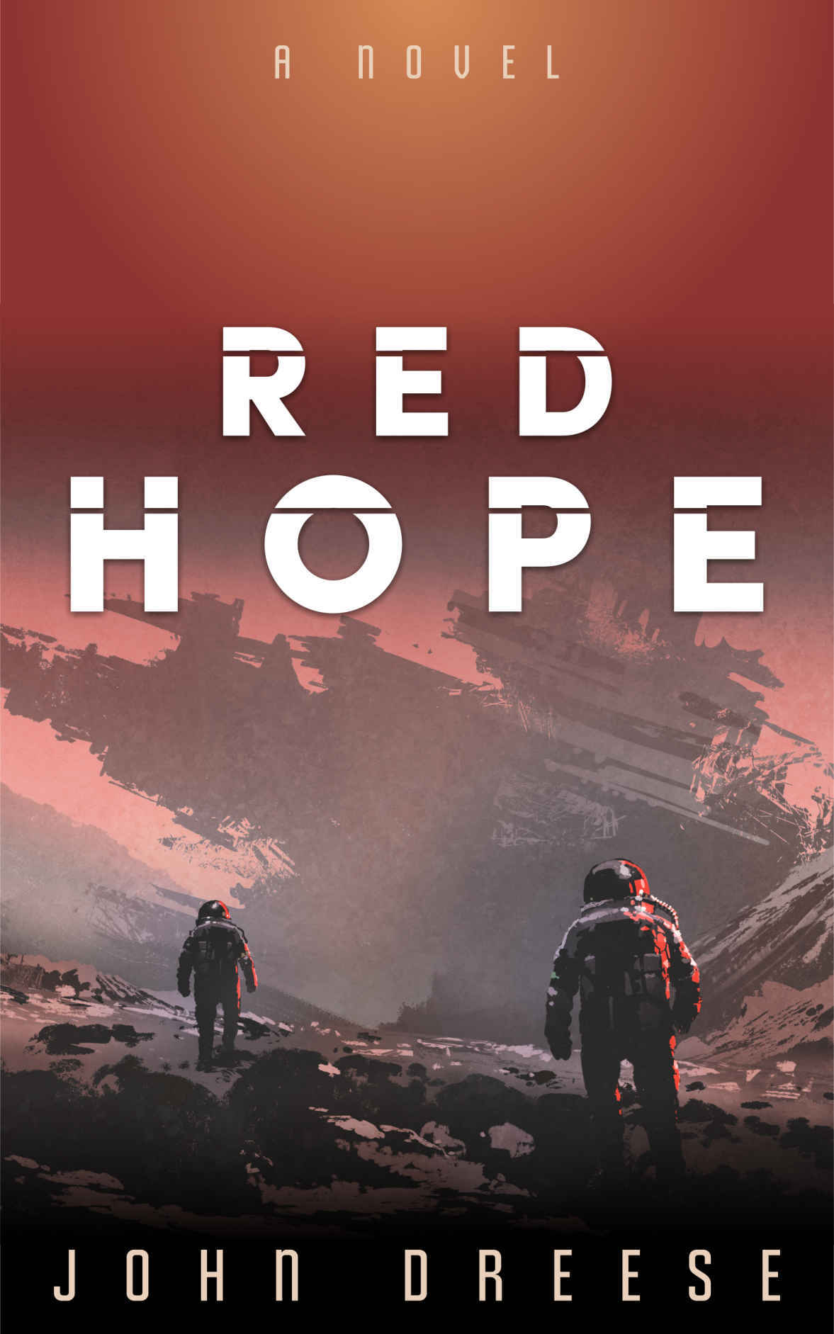 John Dreese: Red Hope (2020, Independently Published)