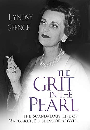Lyndsy Spence: The Grit in the Pearl (Hardcover, 2019, The History Press)