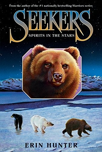 Erin Hunter: Seekers #6: Spirits in the Stars (Hardcover, 2011, HarperColl)