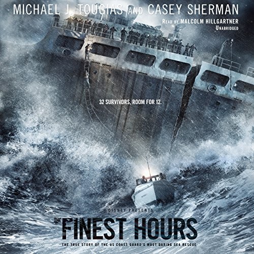 Michael J. Tougias, Casey Sherman: The Finest Hours (AudiobookFormat, 2012, Blackstone Audio, Inc.)