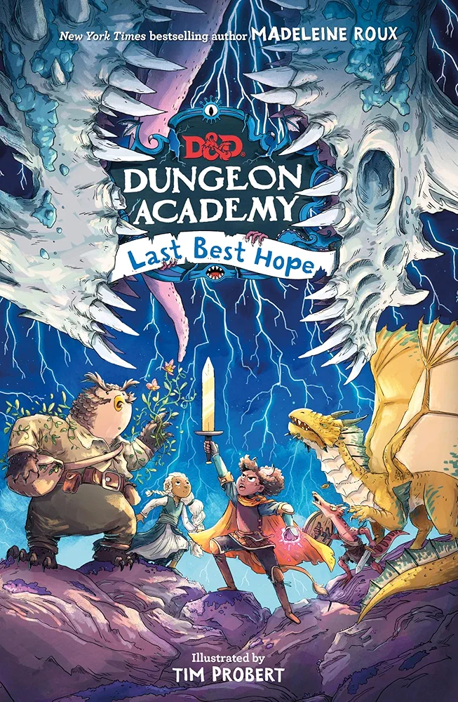 Madeleine Roux: Dungeons & Dragons: Dungeon Academy: Last Best Hope (Paperback, 2024, HarperCollins)