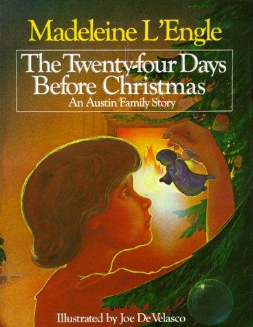 Madeleine L'Engle: The Twenty-Four Days Before Christmas (Hardcover, 2000, Shaw)