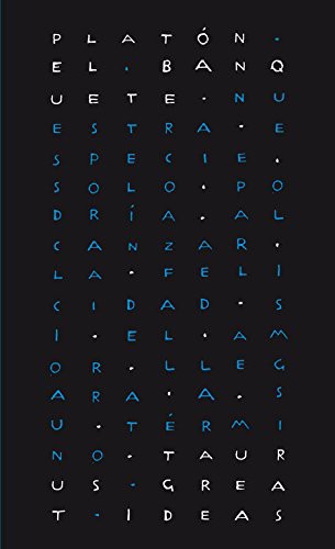  Platón: El banquete (Paperback, 2014, TAURUS)