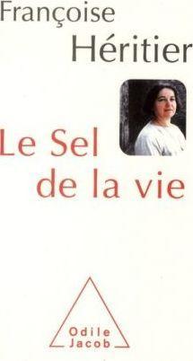Françoise Héritier: Le sel de la vie (French language, 2012)