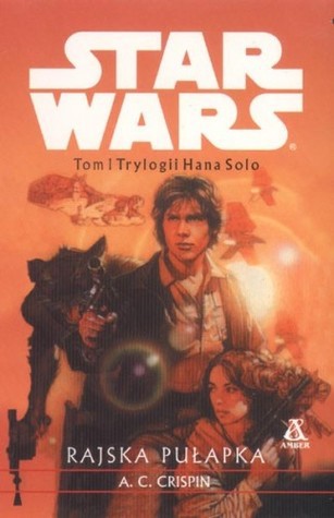 A. C. Crispin: Rajska pu¿apka (Polish language, 2000, Amber)