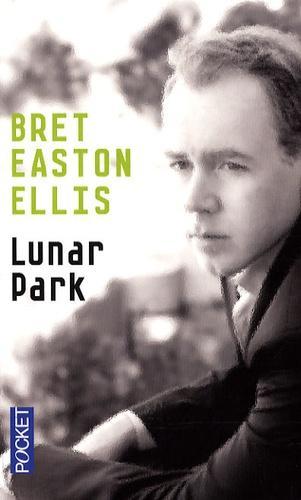 Bret Easton Ellis: Lunar Park (French language, 2007, Pocket)