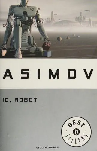 Isaac Asimov, Harlan Ellison, Mark Zug: Io, robot (Italian language, 2003)