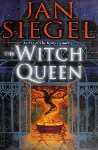 Jan Siegel: The Witch Queen (Hardcover, 2002, Del Rey)