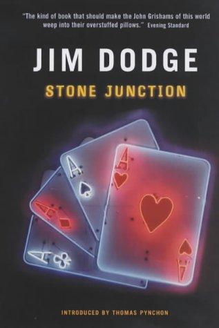 Jim Dodge: Stone Junction (Paperback, 2004, Canongate Books Ltd)