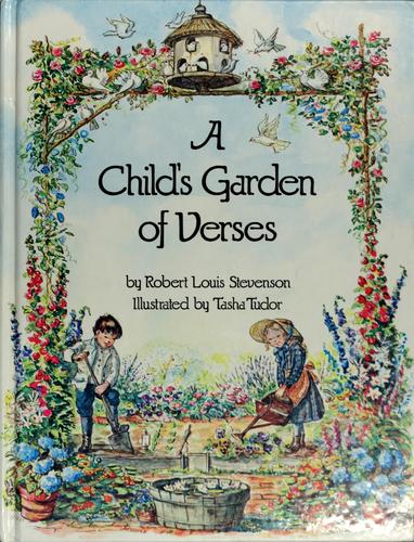 Robert Louis Stevenson: A child's garden of verses (1981, Rand McNally)