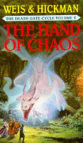Tracy Hickman, Margaret Weis: The Hand of Chaos (Paperback, Bantam Books Ltd)