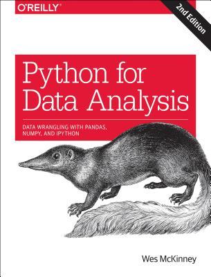 Wes McKinney: Python for Data Analysis (Paperback, 2017, O'Reilly Media)