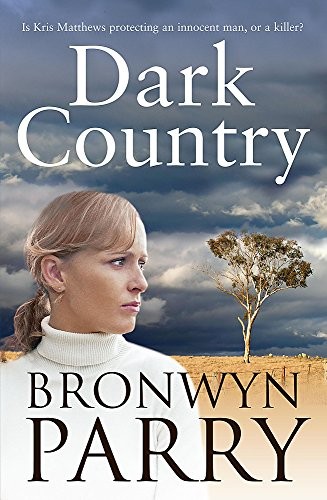 Bronwyn Parry: Dark Country (2009, Hachette)