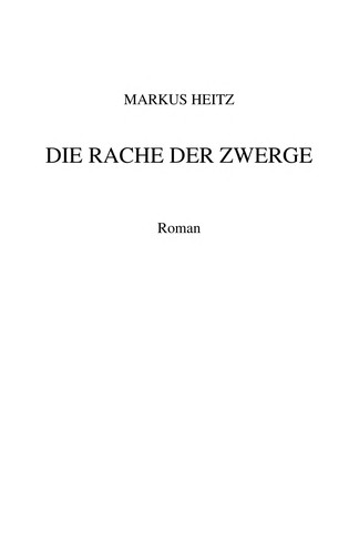 redundant, delete: Die Rache der Zwerge (German language, 2005, Piper)