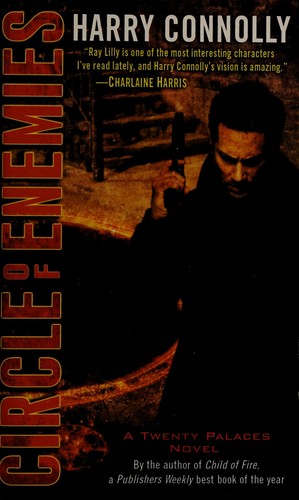 Harry Connolly: Circle of Enemies (2011, Ballantine)