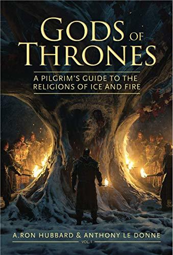 Anthony Le Donne, A. Ron Hubbard: Gods of Thrones (2018, Independently Published)