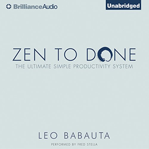 Leo Babauta: Zen to done (2008, s.n.])