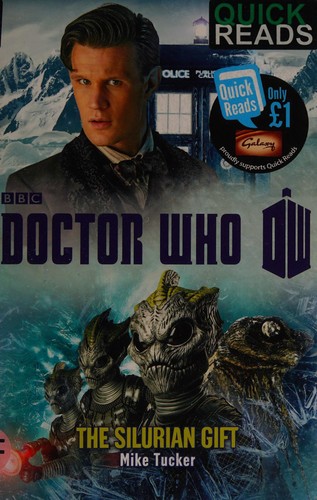 Mike Tucker: The Silurian gift (2013, BBC)