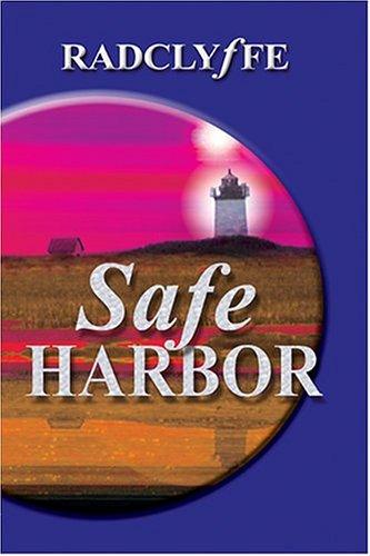 Radclyffe: Safe Harbor (Paperback, 2004, Bold Strokes Books)