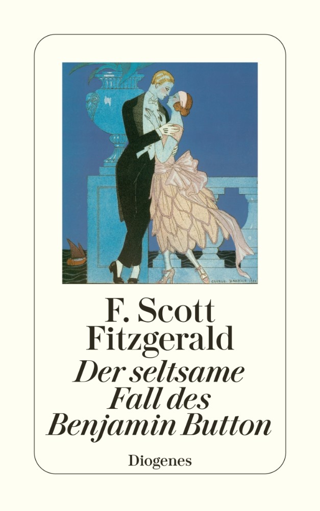 F. Scott Fitzgerald: Der seltsame Fall des Benjamin Button (Paperback, German language, 2008, Diogenes)