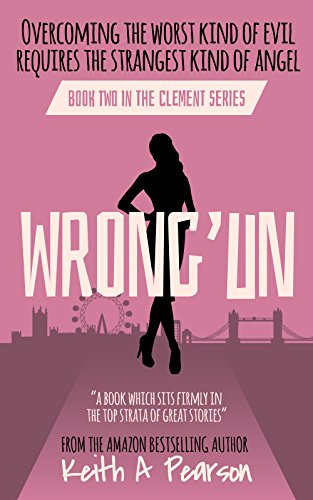 Keith A. Pearson: Wrong'un (2018, Independently Published)