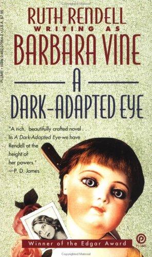 Ruth Rendell: A dark-adapted eye (1993, Plume)