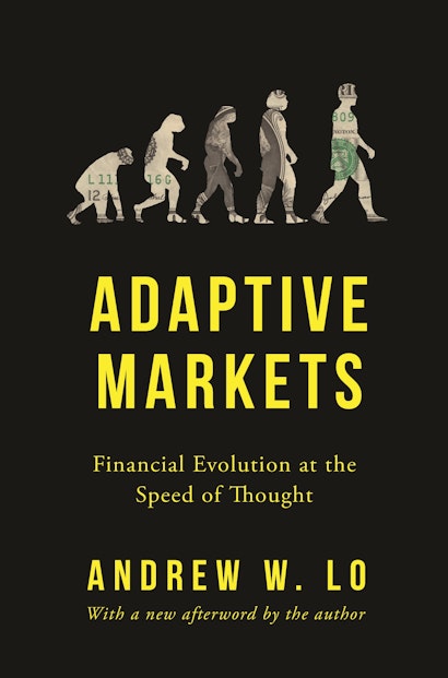 Andrew W. Lo: Adaptive markets (2017)