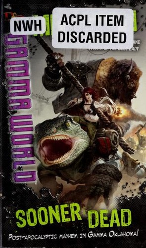 Mel Odom: Sooner Dead A Gamma World Novel (2011, Wizards of the Coast)