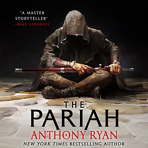 Anthony Ryan: The Pariah (AudiobookFormat, 2021, Hachette Book Group and Blackstone Publishing)