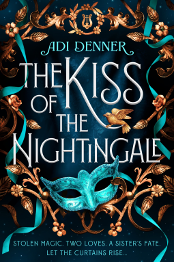Adi Denner: Kiss of the Nightingale (2024, PRH Canada Young Readers)