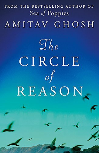 Amitav Ghosh: The Circle of Reason (Paperback, 2011, John Murray Publishers)