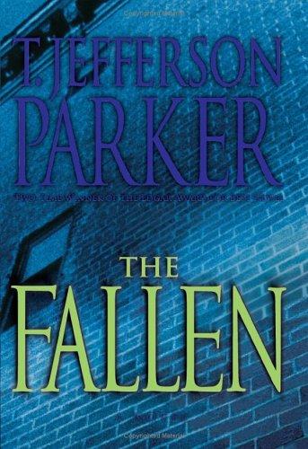 T. Jefferson Parker: The Fallen (Hardcover, 2006, William Morrow)