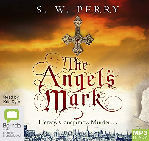S.W. Perry: The Angel's Mark (AudiobookFormat, 2018, Bolinda audio)