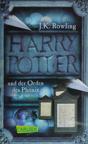 J.K. Rowling: Harry Potter 05 (German language, 2013, Carlsen Verlag GmbH)