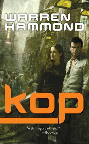 Warren Hammond: KOP (Paperback, 2008, Tor)