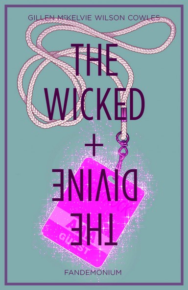 Kieron Gillen, Matt Wilson, Jamie McKelvie: The Wicked + The Divine, vol. 2 (Paperback, 2015, Image Comics)