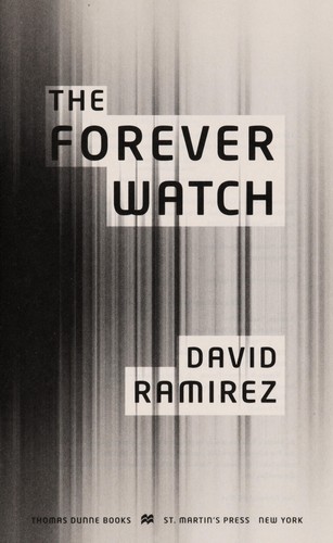 David Ramirez: The forever watch (2014)