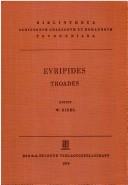 Euripides: Troades (Hardcover, Latin language, 1998, K.G. SAUR VERLAG)