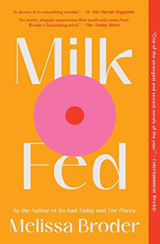 Melissa Broder: Milk Fed (Paperback, 2021, Scribner)